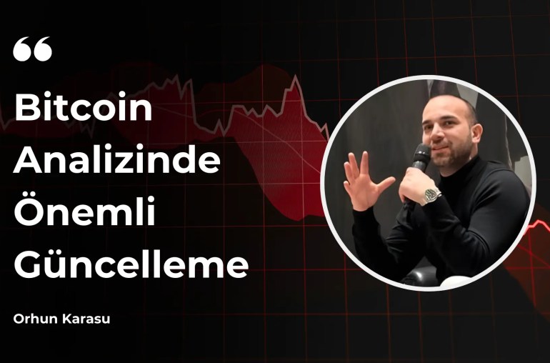 orhun karasu paraya bitcoin analizinde önemli güncelleme