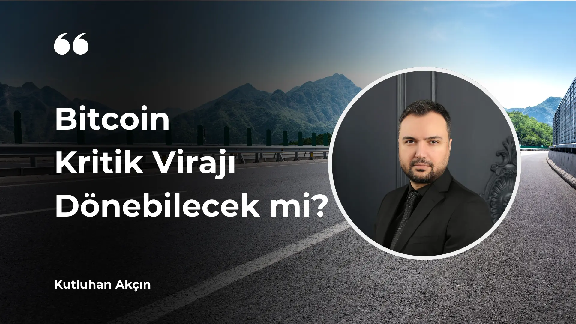 kutluhan akçın bitcoin analiz